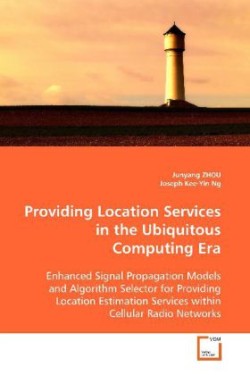 Providing Location Services in the Ubiquitous Computing Era