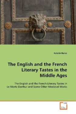 English and the French Literary Tastes in the Middle Ages