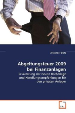 Abgeltungsteuer 2009 bei Finanzanlagen