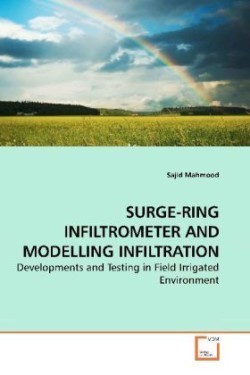 Surge-Ring Infiltrometer and Modelling Infiltration