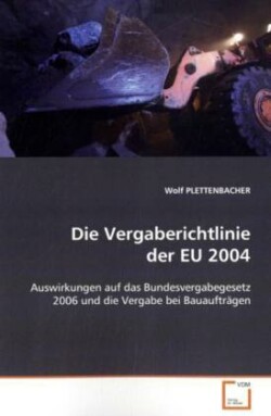 Die Vergaberichtlinie der EU 2004