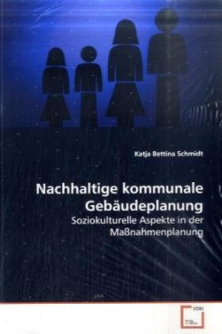 Nachhaltige kommunale Gebäudeplanung