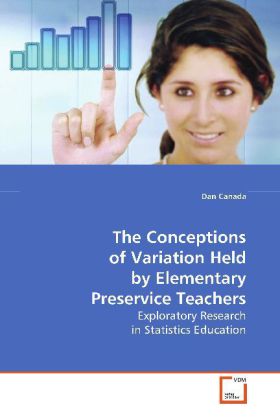 Conceptions of Variation Held by Elementary Preservice Teachers