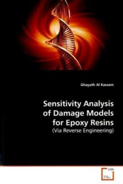 Sensitivity Analysis of Damage Models for Epoxy Resins