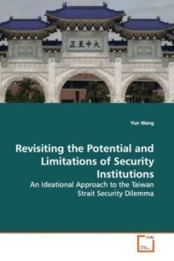 Revisiting the Potential and Limitations of Security Institutions