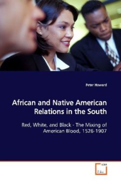 African and Native American Relations in the South