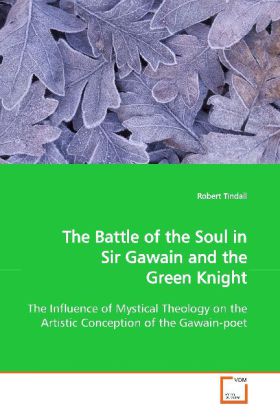 Battle of the Soul in Sir Gawain and the Green Knight