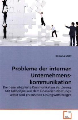 Probleme der internen Unternehmenskommunikation