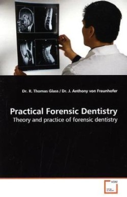 Practical Forensic Dentistry