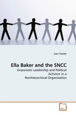 Ella Baker and the SNCC