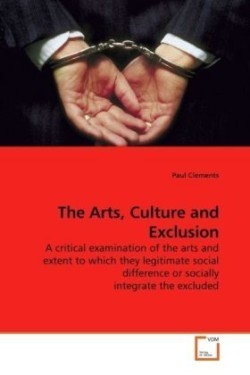 Arts, Culture and Exclusion