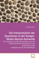 Interpretation der Quantoren in der Kanger-Mates-Skyrms-Semantik