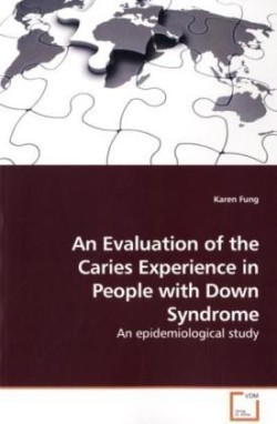 Evaluation of the Caries Experience in People with Down Syndrome