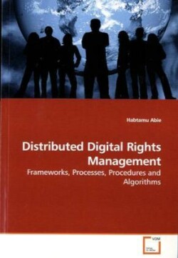 Distributed Digital Rights Management