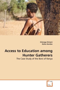 Access to Education among Hunter Gatherers