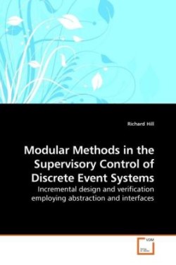 Modular Methods in the Supervisory Control of Discrete Event Systems