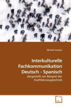 Interkulturelle Fachkommunikation Deutsch - Spanisch