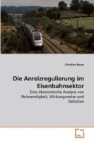 Anreizregulierung im Eisenbahnsektor