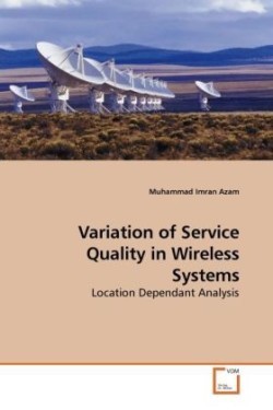 Variation of Service Quality in Wireless Systems