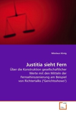 Justitia sieht Fern