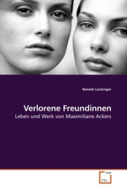 Verlorene Freundinnen