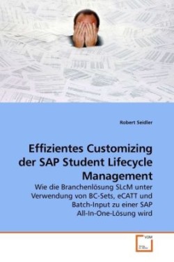 Effizientes Customizing der SAP Student Lifecycle Management