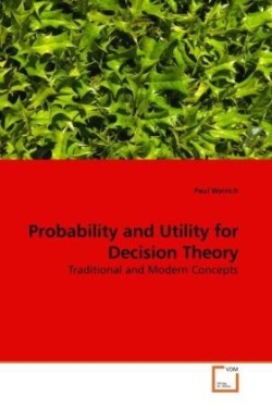 Probability and Utility for Decision Theory