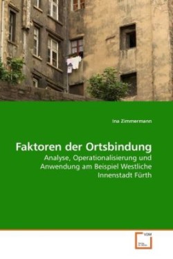 Faktoren der Ortsbindung