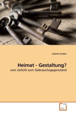 Heimat - Gestaltung?