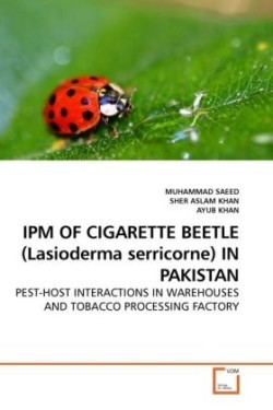 IPM OF CIGARETTE BEETLE (Lasioderma serricorne) IN PAKISTAN