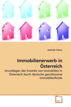 Immobilienerwerb in Österreich