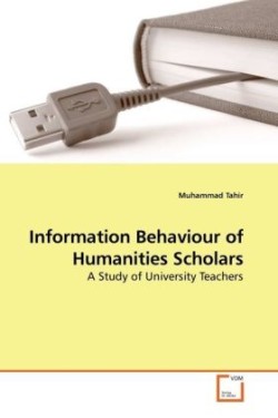 Information Behaviour of Humanities Scholars