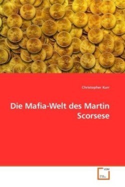 Mafia-Welt des Martin Scorsese