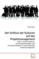 Einfluss der Kulturen auf das Projektmanagement