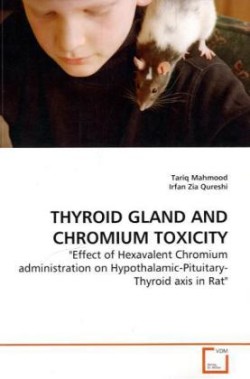 Thyroid Gland and Chromium Toxicity