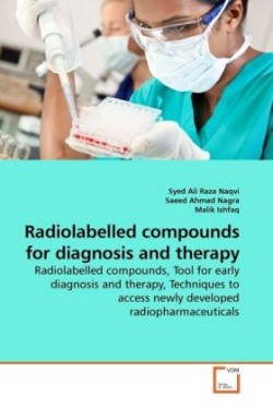 Radiolabelled compounds for diagnosis and therapy