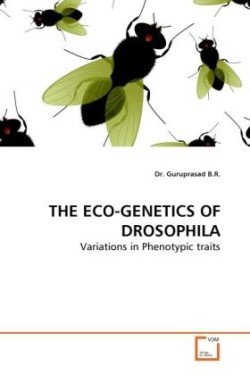 Eco-Genetics of Drosophila