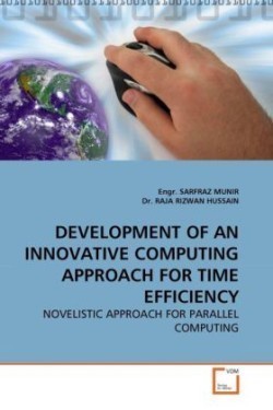 Development of an Innovative Computing Approach for Time Efficiency