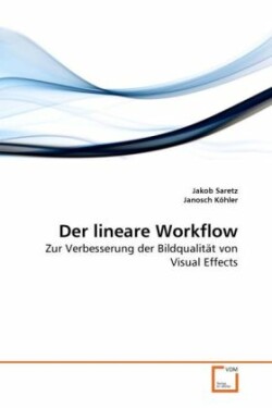 Der lineare Workflow