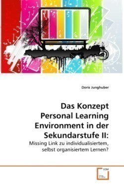 Konzept Personal Learning Environment in der Sekundarstufe II