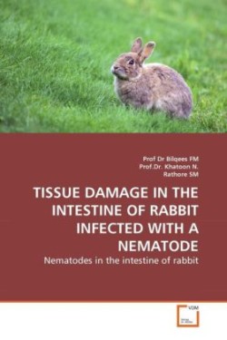 Tissue Damage in the Intestine of Rabbit Infected with a Nematode