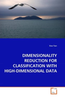 Dimensionality Reduction for Classification with High-Dimensional Data