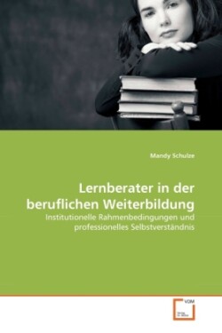 Lernberater in der beruflichen Weiterbildung