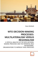 Wto Decision-Making Processes