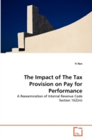 Impact of The Tax Provision on Pay for Performance