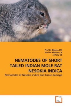 Nematodes of Short Tailed Indian Mole Rat Nesokia Indica