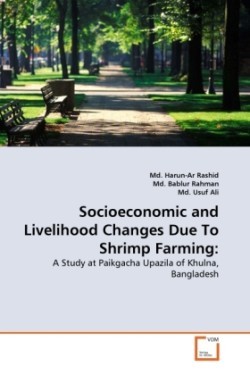 Socioeconomic and Livelihood Changes Due To Shrimp Farming