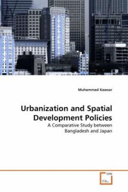 Urbanization and Spatial Development Policies