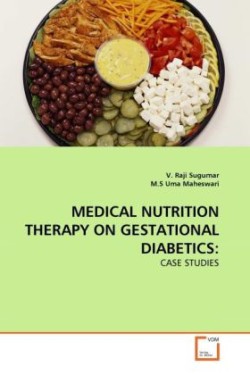 Medical Nutrition Therapy on Gestational Diabetics