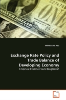 Exchange Rate Policy and Trade Balance of Developing Economy